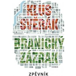 Branický zázrak - Svěrák Jan