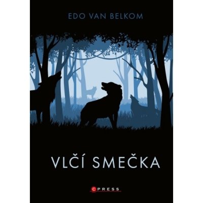 Vlčí smečka - Edo van Belkom – Sleviste.cz