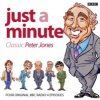 Audiokniha Just A Minute: Peter Jones Classics - Episode 4 - Messiter Ian, Freud Clement & Fry Stephen & Jones Peter & Merton Paul