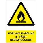 HOŘLAVÁ KAPALINA III. TŘÍDY NEBEZPEČNOSTI - bezpečnostní tabulka, plast A4, 0,5 mm – Zbozi.Blesk.cz