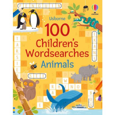 100 Children's Wordsearches: Animals – Hledejceny.cz