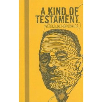 A Kind of Testament Gombrowicz WitoldPaperback