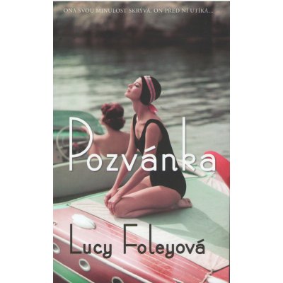 Pozvánka - Foleyová Lucy – Hledejceny.cz