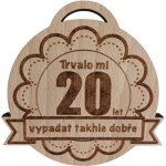 Trvalo mi 20 let medaile – Zboží Mobilmania