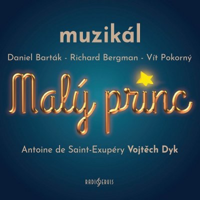 Muzikál - Malý princ CD – Zboží Mobilmania