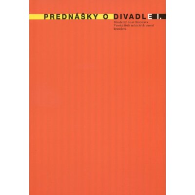 Prednášky o divadle I. – Hledejceny.cz