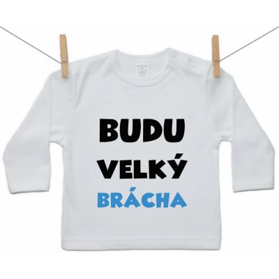 Boodyy Tričko s dlouhým rukávem Budu velký brácha – Zboží Dáma