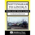 Nottingham to Lincoln - V. Mitchell, K. Smith – Hledejceny.cz