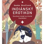 Indiánský erotikon - Danka Štoflová - čte Tereza Dočkalová – Zboží Mobilmania
