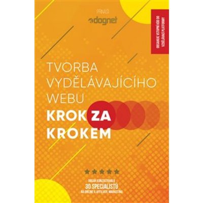 Tvorba vydělávajícího webu - Krok za krokem - Hanka Čajková