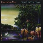 Fleetwood Mac - TANGO IN THE NIGHT/EXPANDED 2017 CD – Hledejceny.cz