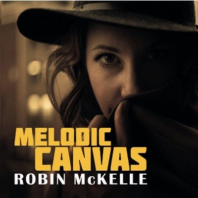 Melodic Canvas - Robin McKelle LP – Sleviste.cz