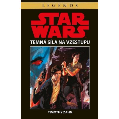 Star Wars - Temná síla na vzestupu - Timothy Zahn – Zbozi.Blesk.cz