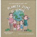 Planeta Země se usmívá - Moderdovská Daniela – Hledejceny.cz