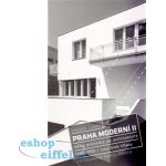 Praha moderní II. - Zdeněk Lukeš, Pavel Hroch – Hledejceny.cz