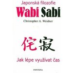 Wabi Sabi - Christopher A. Weidner – Zbozi.Blesk.cz