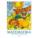 Matematika 2.roč/4B.díl učebnice Alter Landová Vlasta, Staudková Hana, Tůmová Věra – Hledejceny.cz