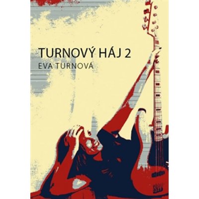 Turnový háj 2 - Eva Turnová – Hledejceny.cz