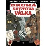 Druhá světová válka Válečné stejnokroje, předměty, bojové akce – Hledejceny.cz