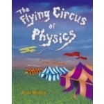 The Flying Circus of Physics - J. Walker