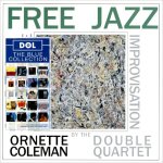 Ornette Coleman Double Quartet - Free Jazz Blue LP – Hledejceny.cz