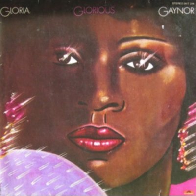 Gloria Gaynor - GLORIOUS -EXPANDED – Hledejceny.cz