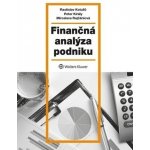 Finan čná analýza podniku - Kotulič, Rastislav; Király, Peter; Rajčániová, Miroslava – Hledejceny.cz