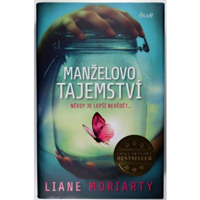 Manželovo tajemství - Liane Moriarty