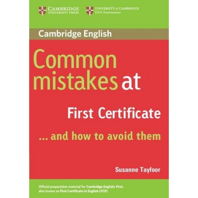 Common mistakes at FCE...and how to avoid them - Tazfoor Susanne – Zbozi.Blesk.cz