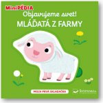 Objavujeme svet! Mláďatá z farmy – Hledejceny.cz