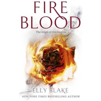 Fireblood: The Frostblood Saga Book Two Pape... Elly Blake