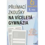 Přijímací zkoušky na víceletá gymnázia – český jazyk - Vlasta Gazdíková – Sleviste.cz