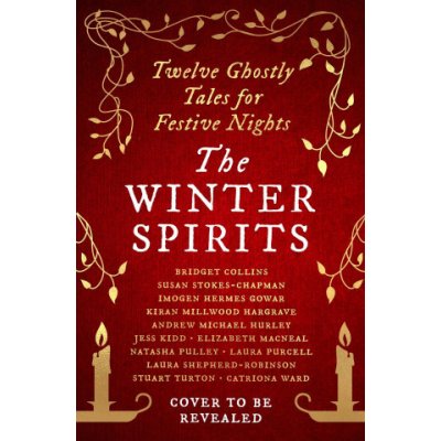 The Winter Spirits: Ghostly Tales for Frosty Nights – Hledejceny.cz