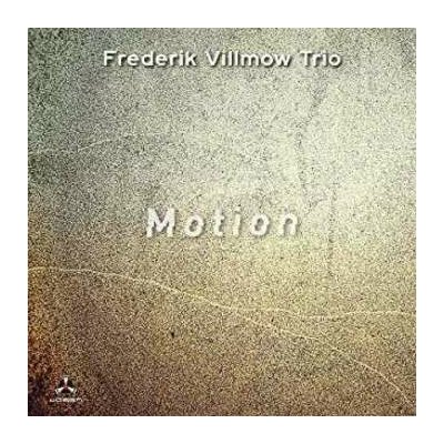 Frederik Villmow Trio - Motion Digipak CD – Hledejceny.cz