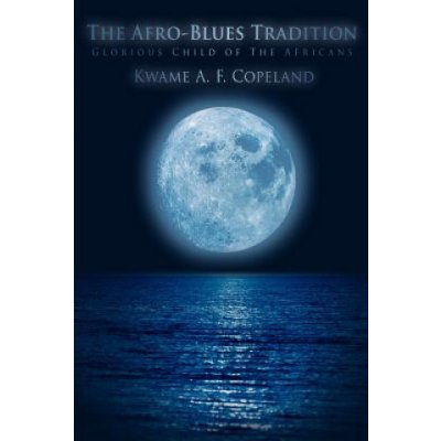 Afro-Blues Tradition