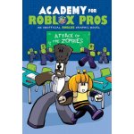 Academy for Roblox Pros: Attack of the Zombies - Louis Shea – Sleviste.cz
