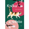 Kniha Kočka a město - Nick Bradley