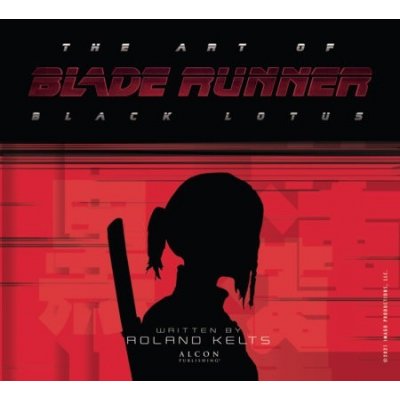 Art of Blade Runner: Black Lotus – Zbozi.Blesk.cz