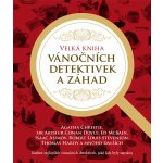 Velká kniha vánočních detektivek a záhad - Agatha Christie – Hledejceny.cz