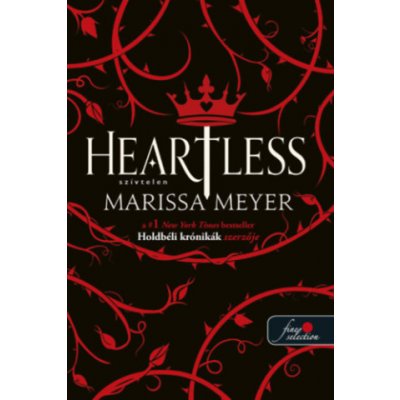 Heartless - Szívtelen Marissa Meyer – Zboží Dáma