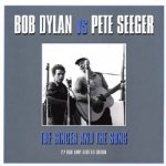 Dylan Bob Vs Pete Seger - The Singer And The Song LP – Hledejceny.cz