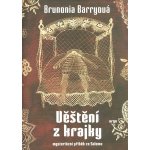 Věštění z krajky - Brunonia Barryová – Hledejceny.cz