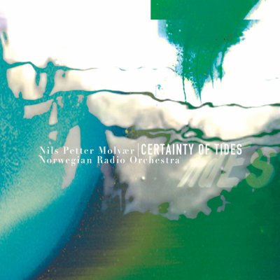 Certainty of Tides - Nils Petter Molvaer LP – Hledejceny.cz