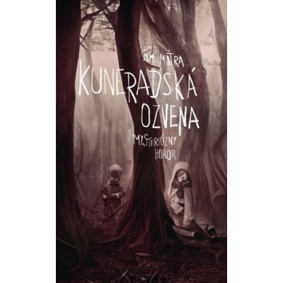 Kuneradská ozvena - M. M. Matra