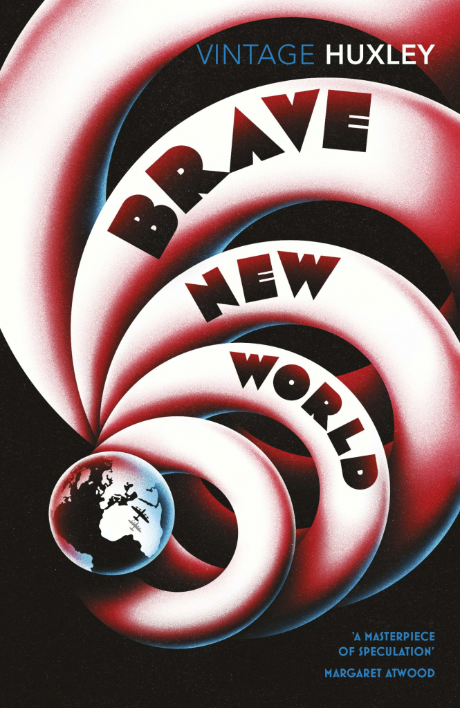 Brave new world Huxley Aldous