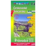 Českosaské Švýcarsko Průvodce po Č,M S + volné vstupenky a pouk – Hledejceny.cz