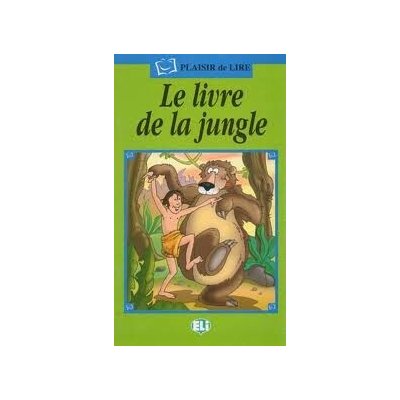 Plaisir de Lire Serie Verte Le livre de la jungle + Audio CD