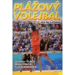 Plážový volejbal - Jaroslav Vlach, Milan Pinzík, Tina Turnerová – Hledejceny.cz