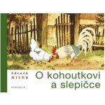 O kohoutkovi a slepičce – Hledejceny.cz