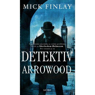 Detektiv Arrowood - Mick Finlay – Zboží Mobilmania
